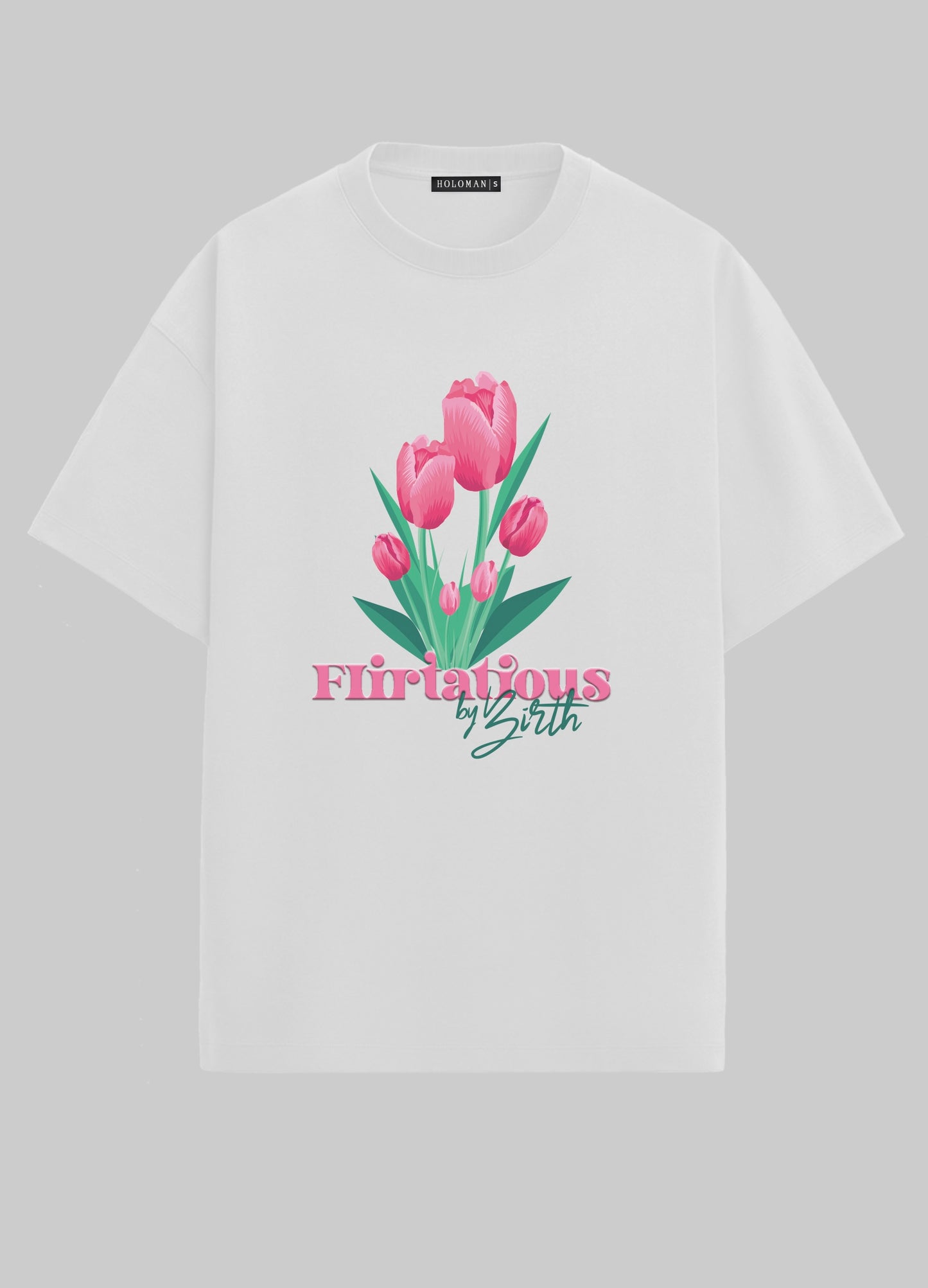 FLIRTATIOUS BY BIRTH OVERSIZED T-SHIRT- WHITE