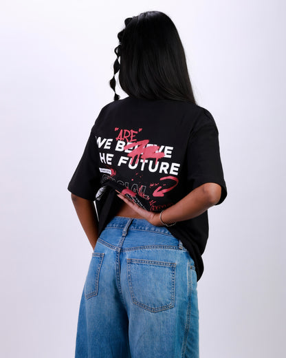 WE THE FUTURE OVERSIZED T-SHIRT- BLACK