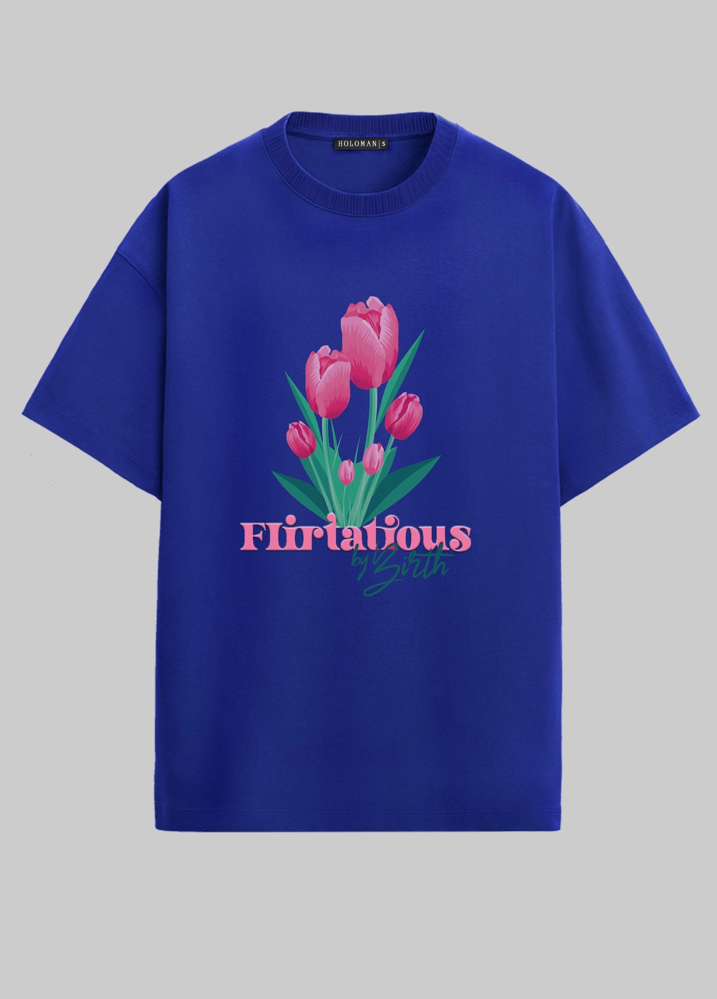 FLIRTATIOUS BY BIRTH OVERSIZED T-SHIRT- ROYAL BLUE