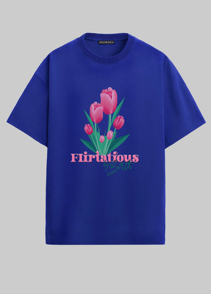 FLIRTATIOUS BY BIRTH OVERSIZED T-SHIRT- ROYAL BLUE