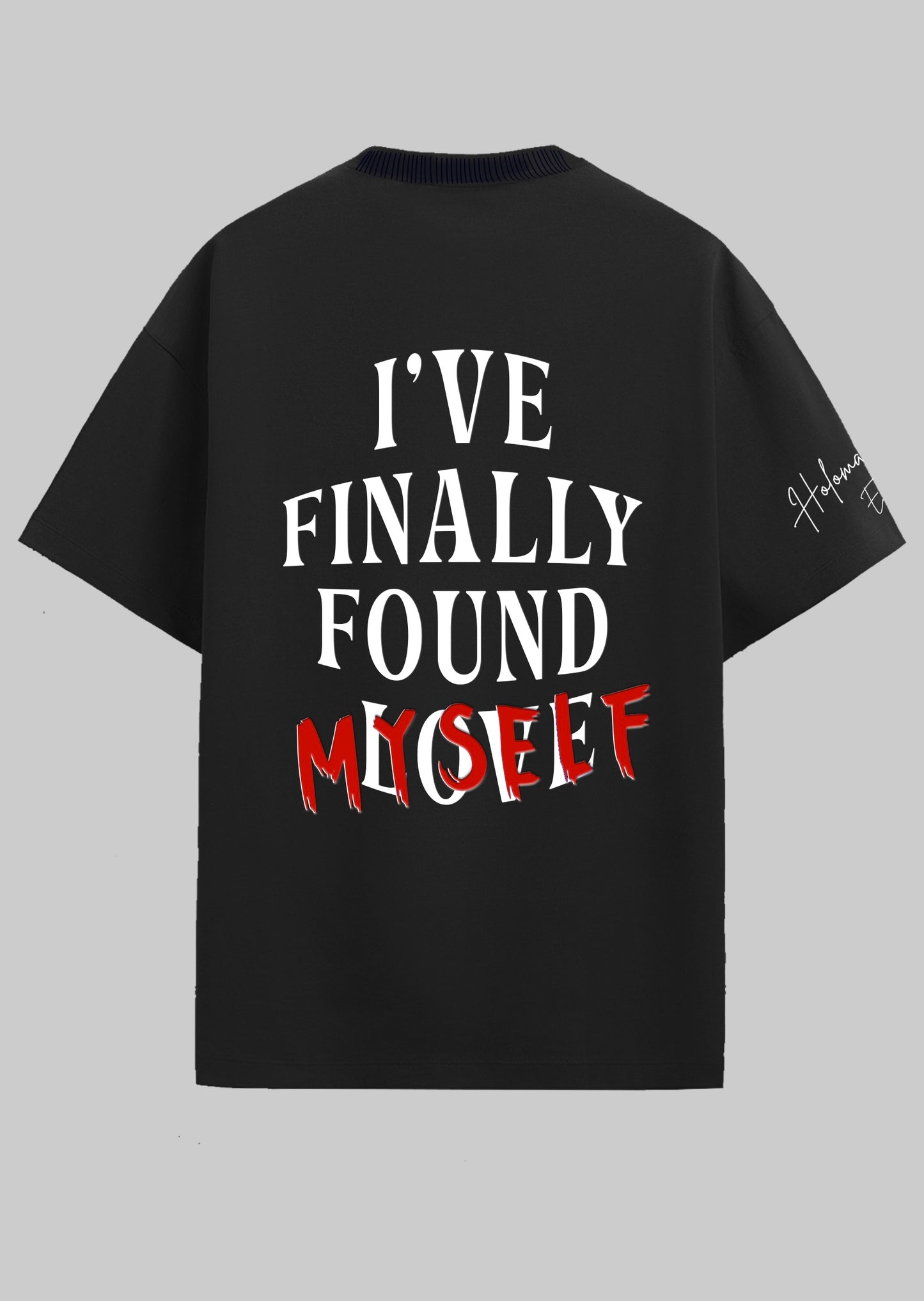 FOUND MYSELF OVERSIZED T-SHIRT- BLACK